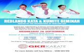 REDLANDS KATA & KUMITE SEMINAR - GKR Karate · REDLANDS KATA & KUMITE SEMINAR HOSTED BY THE INSTRUCTORS OF REDLAND BAY Cost: $15pp for 1 session or $22pp for both Direct Debit and