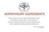 SUPERVISORY AGREEMENTS · 21.4(2) Assessment of education, training, skills, and experience. The supervisory agreement shall include a provision which ensures that each supervising