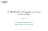 Establishing Trust Across International Communities...ISO 24760 - A Framework for Identity Management – Part 3: Practice ISO 24761 - Authentication context for biometrics ISO 29003