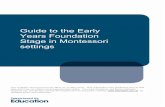 Guide to the Early Years Foundation Stage in Montessori ...wsassets.s3.amazonaws.com/ws/nso/pdf/1623829cc9f870230d468… · We are most grateful for the work which Barbara Isaacs,