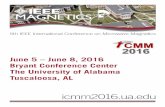 June 5 – June 8, 2016 Bryant Conference Centericmm2016.ua.edu/2016 IEEE ICMM Full Program.pdf · the Battle of Mabila in 1540. Tuscaloosa was Alabama’s capital from 1826 until