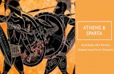 8.0 Athens & Sparta€¦ · •Both Athens & Sparta started consolidating power. •Following the Persian Wars, Athens and Sparta each built a set of alliances with other polis. •Intended