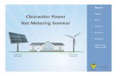 Clearwater Power · • Slotless, Permanent, Magnet Brushless Alternator • 240‐volt Single‐Phase 60hz Inverter SkystreamTurbine $6,000 45' Monopole Tower$5,750 12' x 36' Foundation