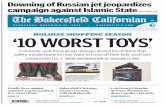 HOLIDAY SHOPPING SEASON ‘10 WORST TOYS’ · Cases against e-ciga-rettes are coming up across the country. A Florida case sent Evan Spahlinger into a coma, according to NBC News.