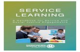 SERVICE LEARNING - Camberwell Girls Grammar School€¦ · Service Learning offers an enormous amount to the educational experience of the 21st Century learner. Purposeful, practical,