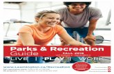 Parks & Recreation Guide FALL 2018 · Parks & Recreation Guide LIVE | PLAY | WORK FALL 2018 SEPTEMBER 3 - NOVEMBER 11. contact your local recreation department to apply #2 funding