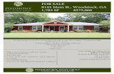 FOR SALE 8145 Main St. Woodstock, GA 1,783 · Piedmont Real Estate Group, Inc. 770-592-6104o 678-463-2948 c jeff.pittman@piedmontcap.com PIEDMONT REAL ESTATE GROUP 770.592.6104 |