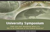 Univ Symposium Overview Document · interest rate recommendation, and will present a monetary policy statement (the statement publicized after an FOMC meeting; see “FOMC Statement”,