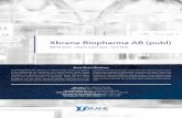 Xbrane Biopharma AB (publ) · Juno Ekonomi AB is 100 percent owned by Sdiptech AB (Reg No: 556672- 4893). Sdiptech AB is owned to 76 percent by Serendipity Group AB (Reg. No: 556799-6813)