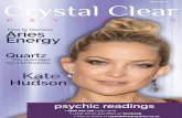 April 2017 Crystal Clear · April 2017 Quartz The unknown April birthstone How to Harness Aries Energy Kate PSY CHI CS Hudson Crystal Clear psychic readings • 0800 994 258 credit