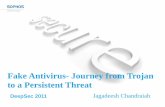 FakeAV: Journey From Trojan to a Persistent Threat · Malvertising DeepSec 2011 Serving FakeAV through Advertising networks. Malvertising JavaScript used in New York Times newspaper