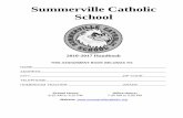 Summerville Catholic School - Constant Contactfiles.constantcontact.com/726913ae501/3bf94a23... · Summerville Catholic School, founded in 1984, is located on a twelve-acre campus