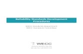 WECC-0117 Posting 2 Reliability Standards Development ... Posting...  · Web viewThe WSC shall determine whether the SAR is within the scope of WECC’s authority and activities,