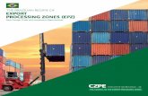 THE BRAZILIAN REGIME OF EXPORT PROCESSING ZONES (EPZ)€¦ · The Brazilian Export Processing Zones (EPZs) are free trade areas aimed at attracting the implantation of companies engaged