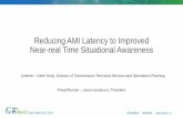 Reducing AMI Latency to Improved Near-real Time ......Revenue analysis on 2.6M service points (assets) in IL and MO • Operating on 2.6M assets • Hourly revenue analysis by asset