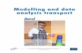 Modelling and Data Analysis Transport 1 PORTAL Written ... · Modelling and Data Analysis Transport 2 PORTAL Written Material For the use of the following material: The aim of PORTAL