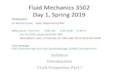 Fluid Mechanics 3502 Day 1, Spring guala/webpage_CE3502_mic/notes/day01.pdfآ  1. Knowing Fluid Properties