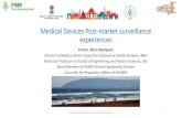 Medical Devices Post-market surveillance experiences€¦ · Medical Devices Post-market surveillance experiences Prof.dr. Almir Badnjević Director of Medical Device Inspection Laboratory