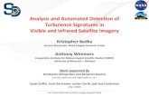 Analysis and Automated Detection of Turbulence Signatures ... · Visible and Infrared Satellite Imagery. Kristopher Bedka. Science Directorate, NASA Langley Research Center. Anthony