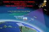Satellite Infrared Radiance Validation Studies using a ...cimss.ssec.wisc.edu/itwg/itsc/itsc14/presentations/... · Satellite Infrared Radiance Validation Studies using a Multi-Sensor/Model