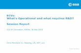 ECVs: What's Operational and what requires R&D? …cci.esa.int/sites/default/files/16_Op_vs_R&D_session...ECVs: What's Operational and what requires R&D? Session Report CCI 6th Colocation,