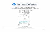 98-0138-MRO2 Manual,Rev D · PN 98-0138 Rev. D MRO2 SERIES OPERATION & MAINTENANCE MANUAL Manufactured With Pride In The USA • 800-535-5585 AmeriWater • 3345 Stop 8 Rd.• Dayton,
