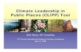 Climate Leadership in Public Places Tool€¦ · Climate Leadership in Public Places (CLIPP) Tool Beth Moore, ICF Consulting 14th Annual International Emissions Inventory Conference
