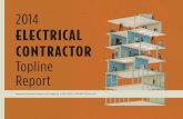 ELECTRICAL CONTRACTOR Topline Report...Average Age (2014 Study) N=2722 56.2 57.4 57.1> 53.3 Average Age (2012 Study) N=1024 56.1 57.5 57.2> 52.6 The bolding and the arrow indicate