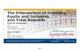 The Intersection of Diversity, Equity and Inclusion, and ...€¦ · Presentation Journey Defining Diversity & Inclusion Inclusive is more than difference. Understanding Bias and