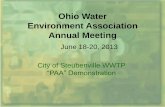 Ohio Water Environment Association Annual Meeting · PAA Demonstration PROCESS - Switch from Bleach/bisulfite to PAA but able to turn it back on immediately - Flow pace feed on North/South
