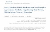 SaaS, PaaS and IaaS: Evaluating Cloud Service Agreement ...media.straffordpub.com/products/saas-paas-and-iaas... · 17/04/2018  · have any questions, please contact Customer Service