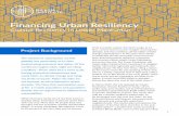 Financing Urban Resiliency - Milken Institute...of financing tools and outlined the opportunities ... tidal floods).13 About 37 percent of the area’s properties will be at risk from