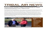 Environmental Protec on Agency TRIBAL AIR NEWS · Environmental Protec on Agency . The EPA American Indian Environmental Office: An Overview By Andy Byrne, EPA Office of International