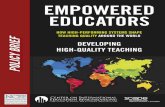 EMPOWERED EDUCATORS · 2019-07-10 · under the auspices of the teachers’ union, to provide teacher-led support for teachers. Working through networks of Master, Senior, and Lead