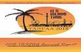 2018 TASFAA Annual Report · President’s Letter by Christopher D. Murr, Ph.D. Dear TASFAA, ... Donnie Purvis Weatherford College. 2018 TASFAA Annual Report It’s Island Time! 6