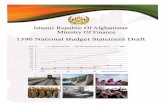 Islamic Republic of Afghanistan - 1390 National Budget ... Republic... · budget are from Afghanistan Reconstruction Trust Fund (ARTF), Law and Order Trust Fund for Afghanistan (LOTFA)