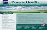 Prairie Health Spring 2018 Serving Daniels, Roosevelt ...€¦ · Steam clean or shampoo upholstered furniture and carpets with evidence of rodent exposure. Spray dead rodents with