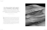 OUTWARD BOUND - Jason Edward Kaufman€¦ · OUTWARD BOUND PHOTOGRAPHERS EXPLORE LANDSCAPE AND WILDLIFE MOTIFS TO CREATE TRANSPORTING IMAGES THAT CONVEY BOTH ADMIRATION FOR OUR ENVIRONMENT’S