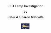 LED Lamp Investigation by Peter & Sharon Metcalfe - EMCIA Investigation.pdf · Summary: The Good •The LEDs themselves are, as expected, benign and do not emit. •Available 240V