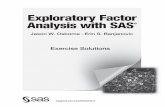 Exploratory Factor Analysis with SAS€¦ · extract, suggesting we must explore several options. Two, three and five factor solutions are supported by more than one criterion thus