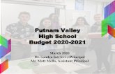 Budget 2020-2021 High School Putnam Putnam Valley High School Budget 2020-2021 March 2020 Dr. Sandra