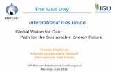 The Gas Day International Gas Unionmembers.igu.org/old/gas-knowhow/presentations Nov... · energy efficiency in large cities. Natural gas promotes sustainable transport. nuclear or