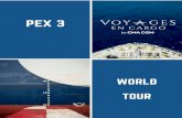 PE X 3 - Maris Freighter Cruises · PE X 3 W OR L D T OUR. P E X 3 L I N E ... 41 - TAMPA - United States 43 - MIAMI - United States 78 - SINGAPORE - Singapore 80- VUNG TAO - Vietnam