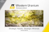 Tickers OTCQX:WSTRF CSE:WUC - Western Uraniumwestern-uranium.com/corporate-presentation/WUC_Corporate... · 2019-08-15 · OTCQX:WSTRF. CSE:WUC. Uranium Industry • Positive supply-side