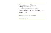Primary Care Physician Compensation: Blended Capitation Modelarppss.albertadoctors.org/uploads/source/Blended_Capitation_Model... · Any primary care physician compensation model