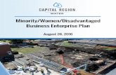 Minority/Women/Disadvantaged Business Enterprise Plan · 2016-08-26 · S. Women’s Business Enterprise (WBE) – A business concern that is: 1. a sole proprietorship, owned and