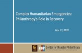 Complex Humanitarian Emergencies: Philanthropyâ€™s Role in ... ... Topics for Today 5 آ¨ What complex