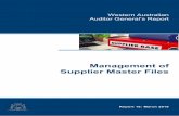 Management of Supplier Master Files · 2019-03-06 · Office of the Auditor General . Western Australia . 7th Floor Albert Facey House . 469 Wellington Street, Perth . Mail to: Perth