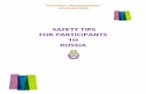 SAFETY TIPS FOR PARTICIPANTS TO RUSSIA · Personal safety concerns Welcome to Russia. We are sure that you are going to have a wonderful year and learn a lot about Russia and about