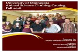 University of Minnesota Animal Science Clothing Catalog ... · Gildan® - Ultra Cotton® 100% Cotton Long-sleeve T-shirt Black, grey, or maroon with screen-printed ma-roon "M" and